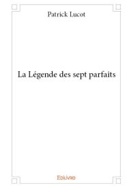 La Légende des sept parfaits