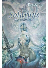 Solarune - Tome 2