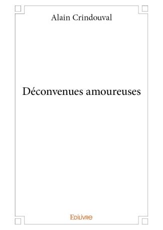 Déconvenues amoureuses