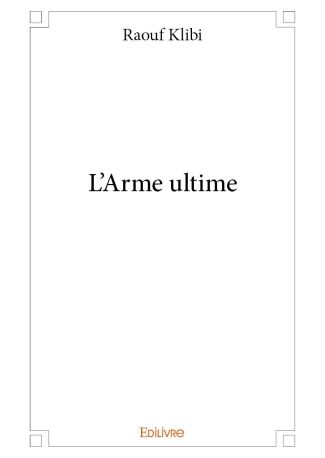 L'Arme ultime