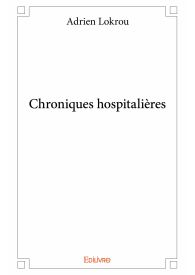 Chroniques hospitalières