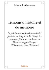 Témoins d’histoire et de mémoire