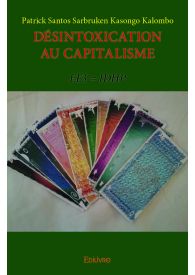 Désintoxication au capitalisme