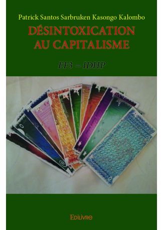 Désintoxication au capitalisme