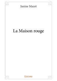 La Maison rouge