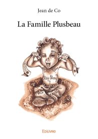 La Famille Plusbeau