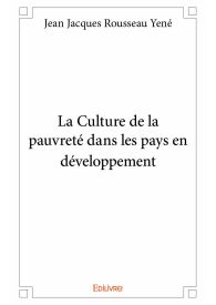 La Culture de la pauvreté dans les pays en développement