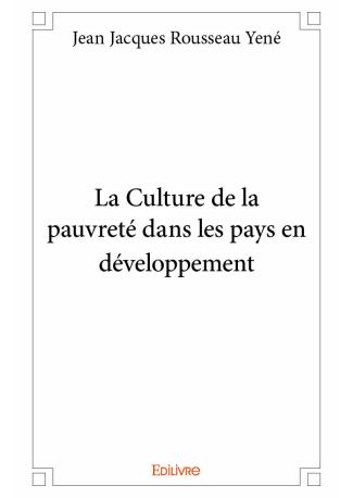 La Culture de la pauvreté dans les pays en développement