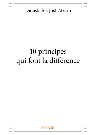 10 principes qui font la différence