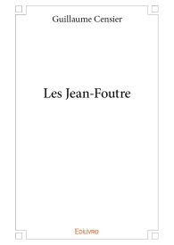 Les Jean-Foutre