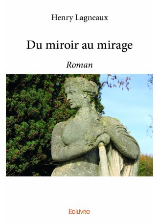 Du miroir au mirage