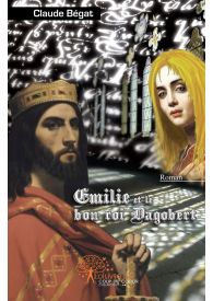 Emilie et le bon roi Dagobert