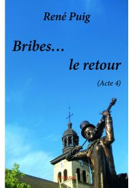 Bribes... le retour