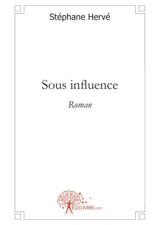 Sous influence