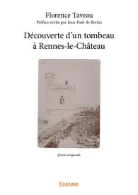 Découverte d’un tombeau à Rennes-le-Château