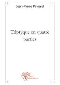 Triptyque en quatre parties