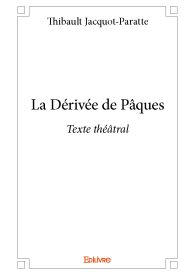 La Dérivée de Pâques