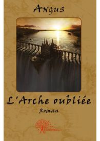 L'Arche oubliée