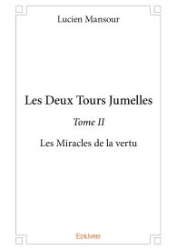 Les Deux Tours Jumelles - Tome 2