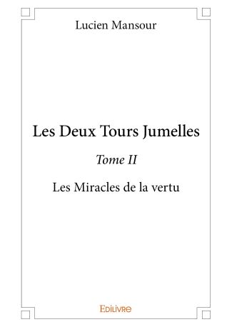 Les Deux Tours Jumelles - Tome 2
