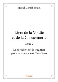 Livre de la Voidie et de la Chouennerie -Tome 2