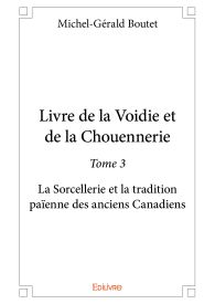 Livre de la Voidie et de la Chouennerie - Tome 3