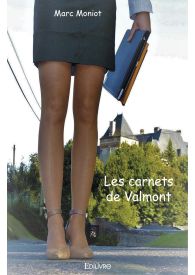 Les carnets de Valmont