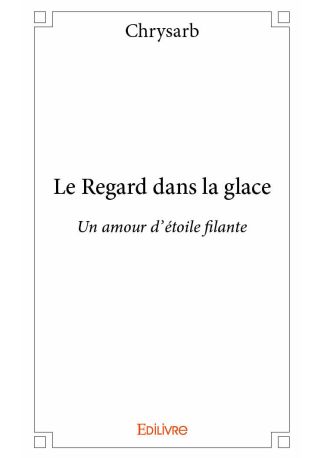 Le Regard dans la glace