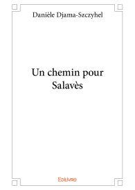 Un chemin pour Salavès