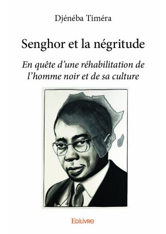 Senghor et la négritude