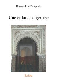 Une enfance algéroise