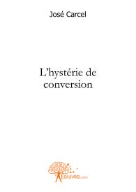 L'hystérie de conversion