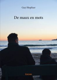 De maux en mots