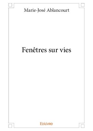 Fenêtres sur vies