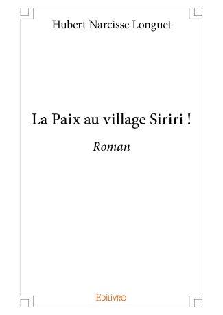 La Paix au village Siriri !