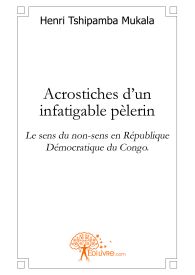 Acrostiches d'un infatigable pélerin