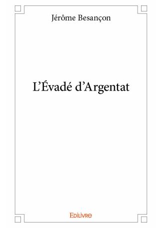 L'Évadé d'Argentat