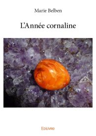 L'Année cornaline