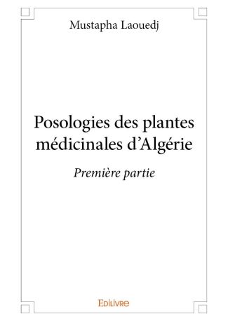 Posologies des plantes médicinales d’Algérie – Première partie