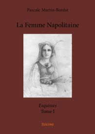 La Femme Napolitaine - Tome 1