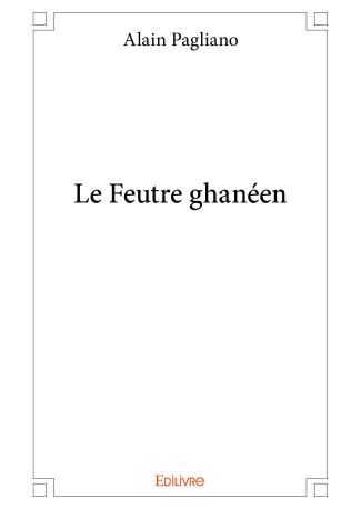 Le Feutre ghanéen