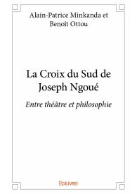 La Croix du Sud de Joseph Ngoué