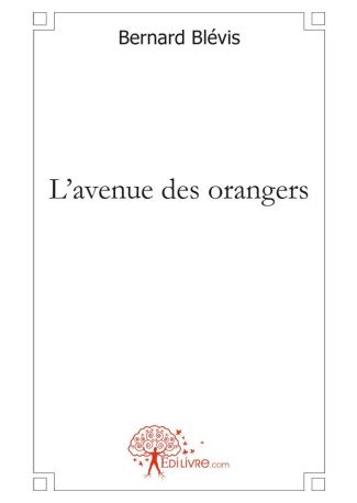 L'avenue des orangers