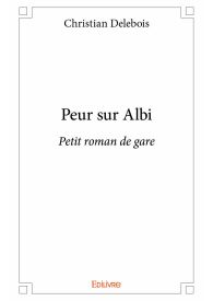 Peur sur Albi