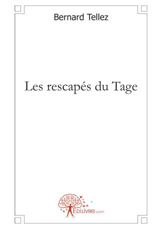 Les rescapés du Tage