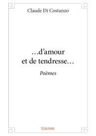 ...d'amour et de tendresse...