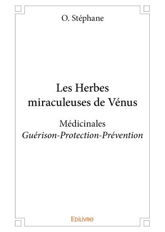 Les Herbes miraculeuses de Vénus