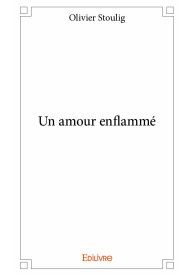 Un amour enflammé
