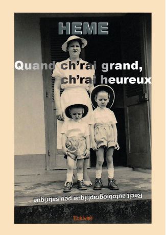 Quand ch'rai grand, ch'rai heureux