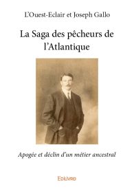 La Saga des pêcheurs de l’Atlantique
